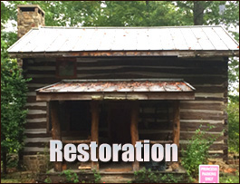 Historic Log Cabin Restoration  Rockingham County, North Carolina